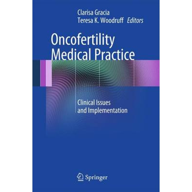 Oncofertility Medical Practice